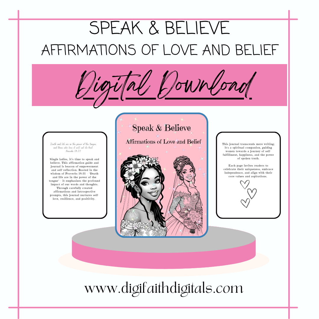 Speak & Believe: Affirmations of Love and Belief
