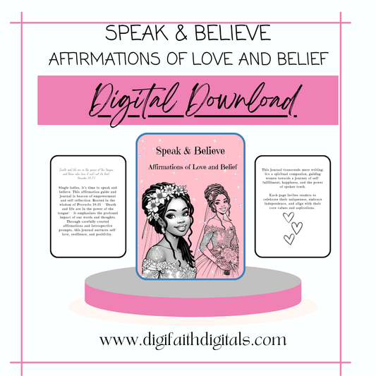 Speak & Believe: Affirmations of Love and Belief